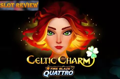 Fire Blaze Quattro Celtic Charm slot